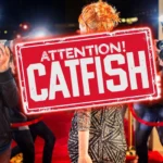 Biển cảnh báo lừa đảo Catfishing với hình ảnh người nổi tiếng và paparazzi