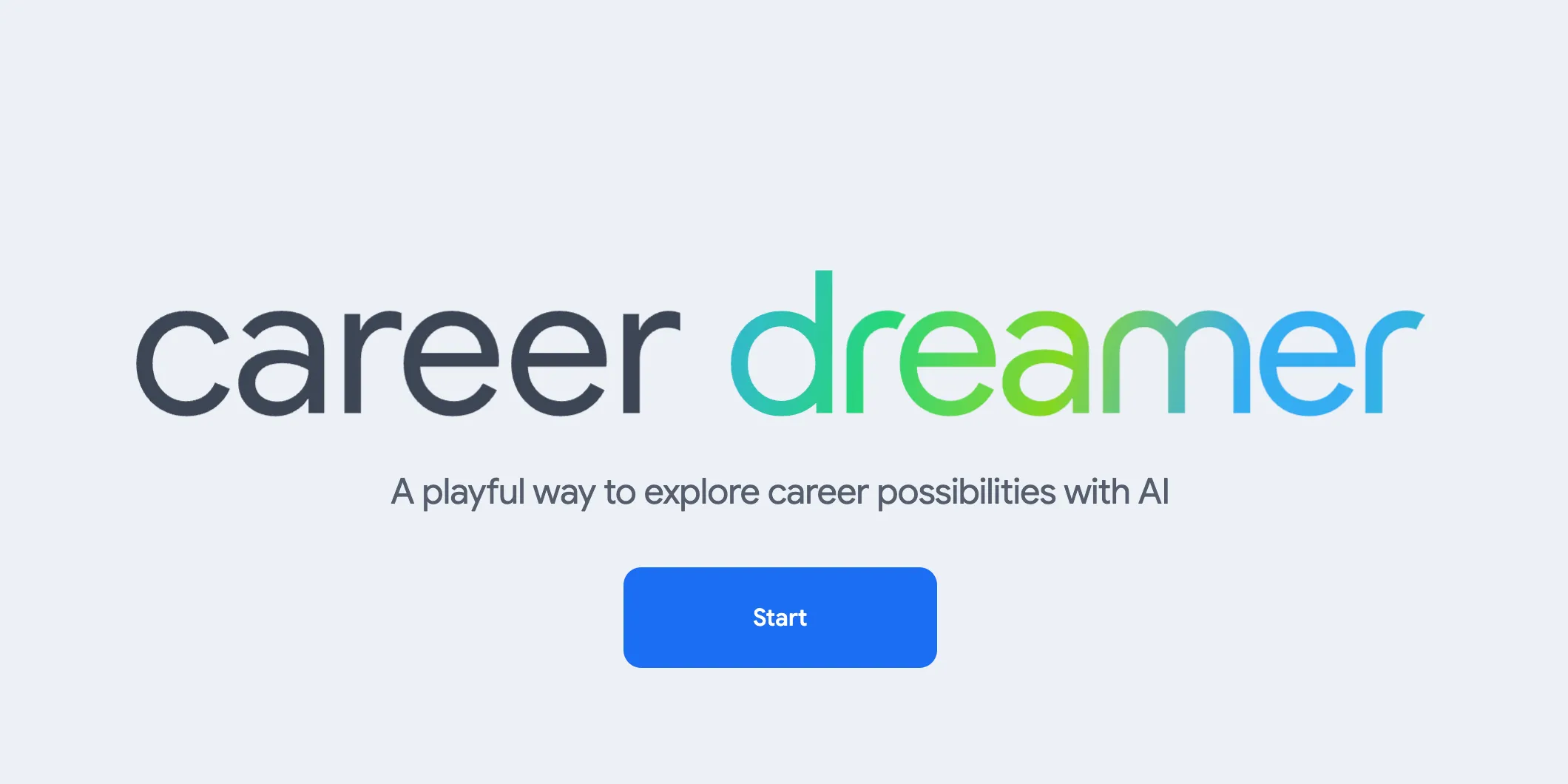 Giao diện chính Google Career Dreamer với các tùy chọn định hướng sự nghiệp