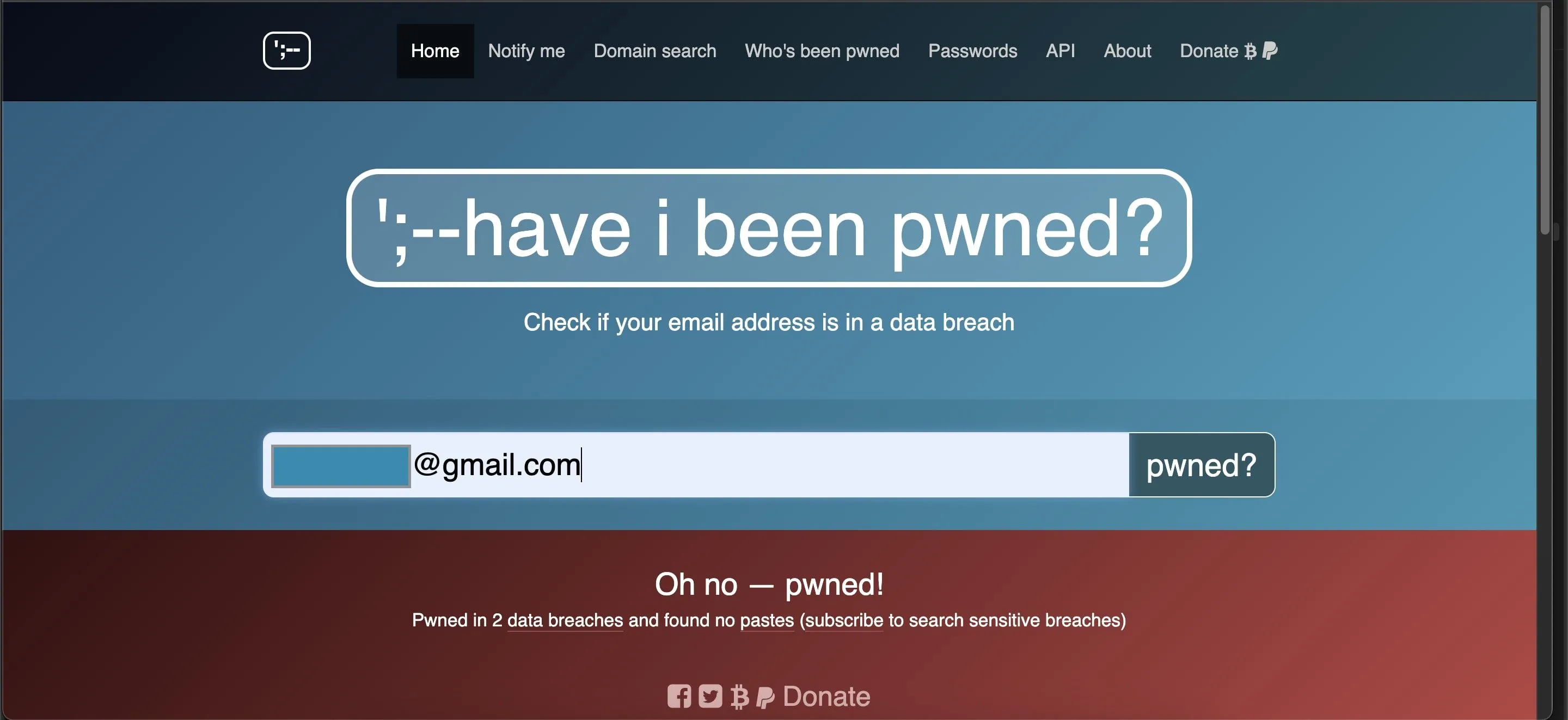 Kết quả kiểm tra rò rỉ dữ liệu trên Have I Been Pwned, cảnh báo tài khoản bị lộ