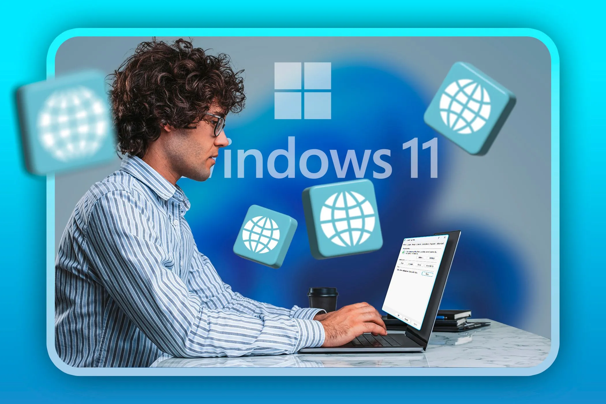 Người dùng đang làm việc trên laptop với logo Windows 11 và các biểu tượng Internet