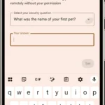 Tính năng khóa từ xa Android với câu hỏi bảo mật ngăn chặn truy cập trái phép